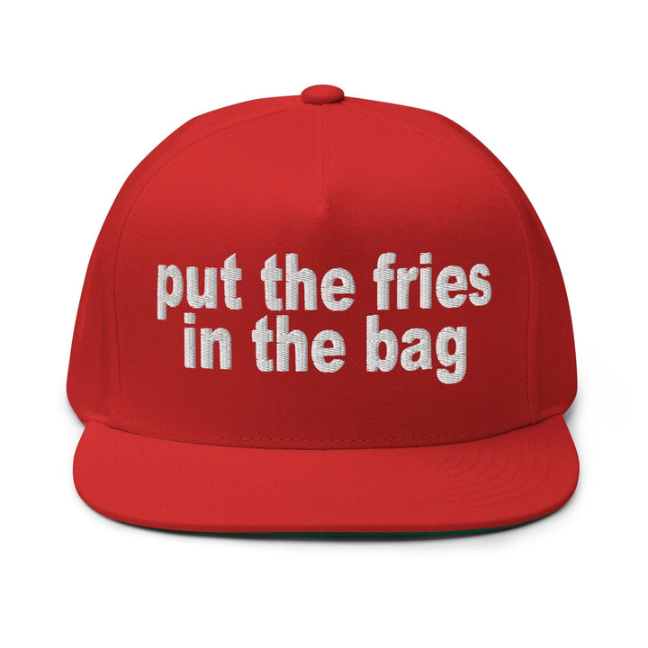 Put the Fries in the Bag Embroidered 5 Panel Flat Bill Brim Snapback Hat - Red