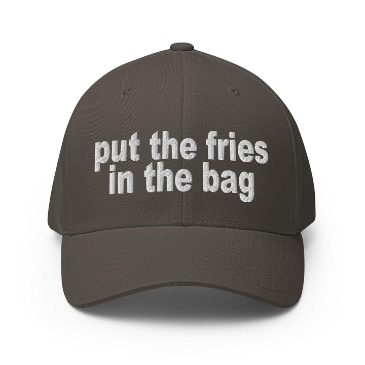 Put the Fries in the Bag Embroidered Stretch Fit Baseball Hat - Dark Grey / S/M