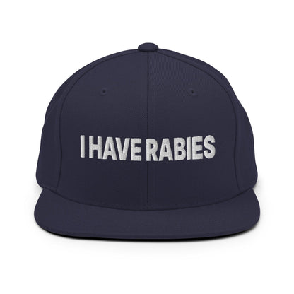 I Have Rabies Embroidered Flat Bill Brim Snapback Hat - Navy