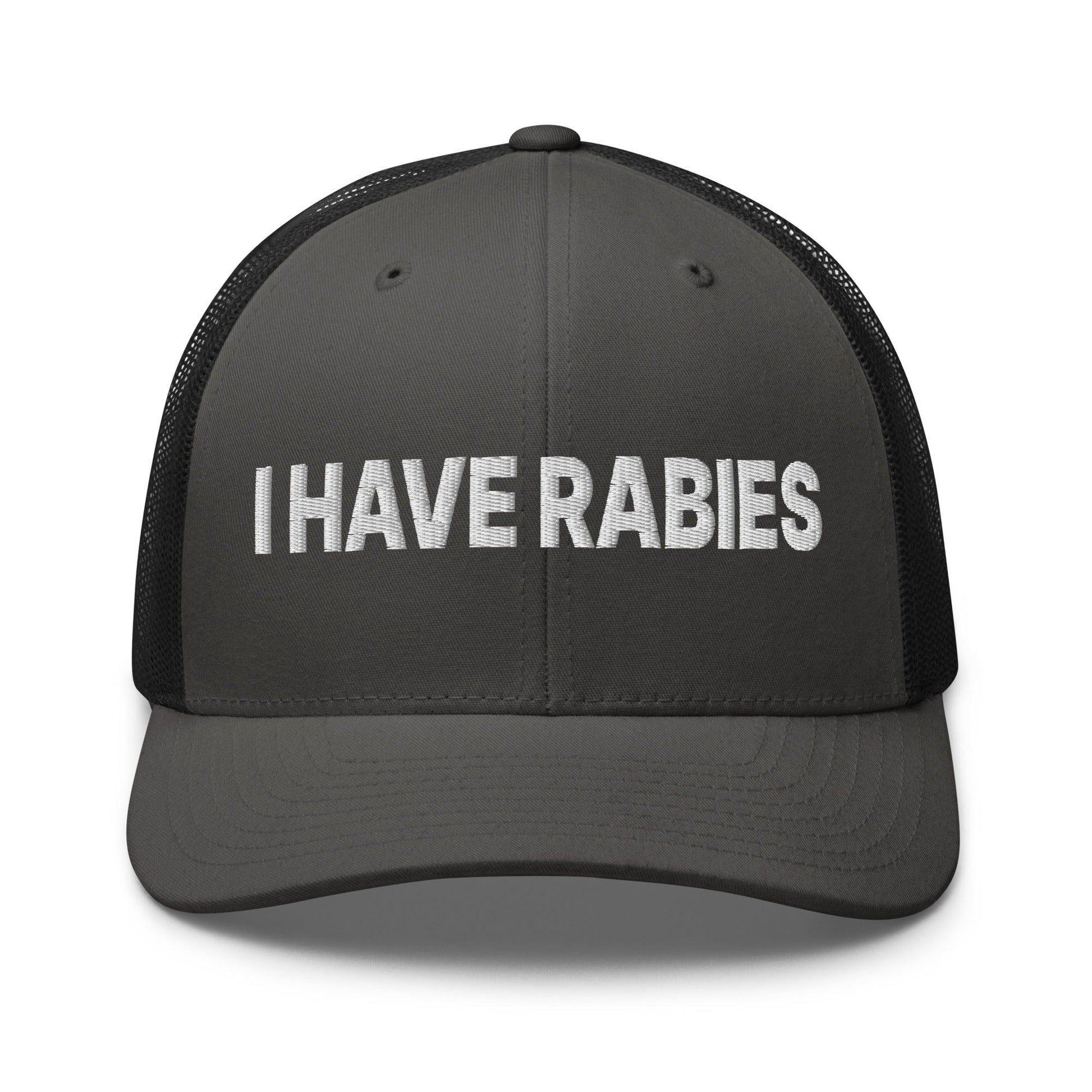 I Have Rabies Embroidered Mesh Trucker Hat - Charcoal/ Black