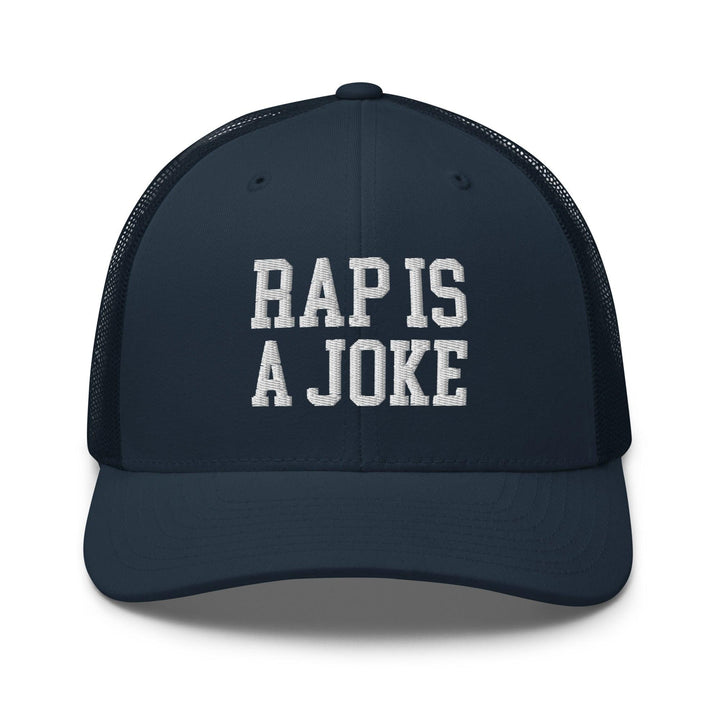 Rap is a Joke Retro Trucker Hat - Navy