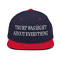 He Was Right About Everything Embroidered Flat Bill Brim Snapback Hat - Navy/ Red