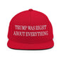 He Was Right About Everything Embroidered Flat Bill Brim Snapback Hat - Red