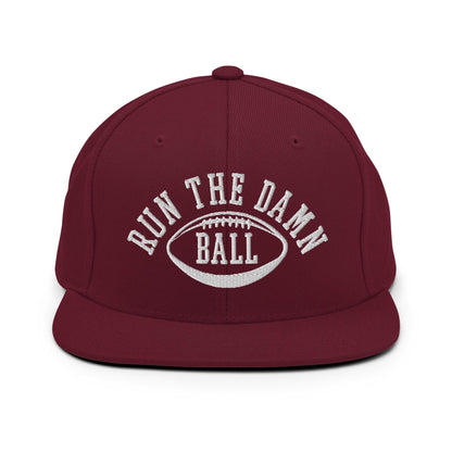 Run The Damn Ball Embroidered Flat Bill Brim Snapback Hat - Maroon