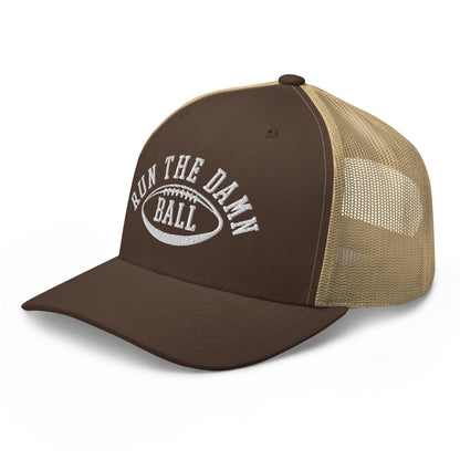Run The Damn Ball Embroidered Mesh Trucker Hat