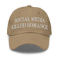 Social Media Killed Romance Embroidered Dad Hat - Khaki