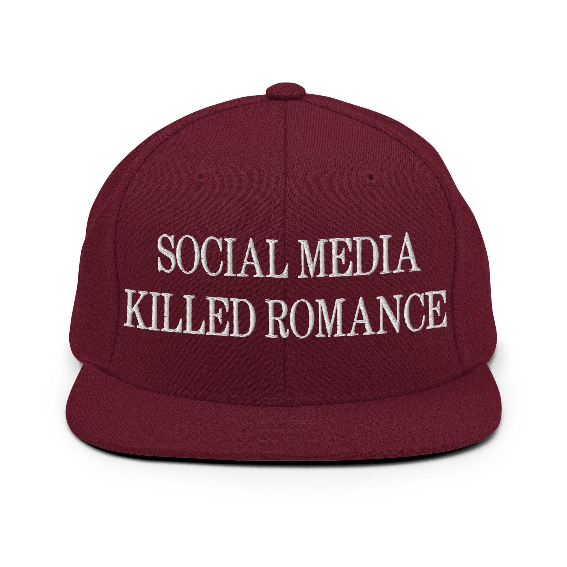 Social Media Killed Romance Flat Bill Brim Snapback Hat - Maroon