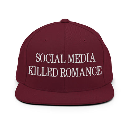 Social Media Killed Romance Flat Bill Brim Snapback Hat - Maroon