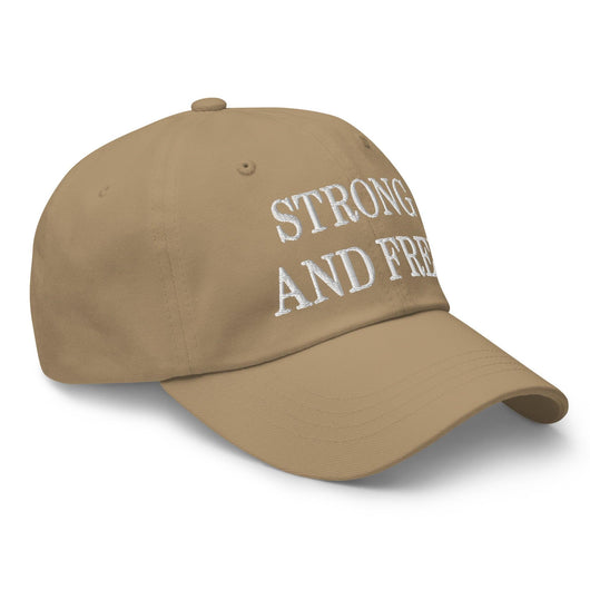 Strong and Free Embroidered Dad Hat