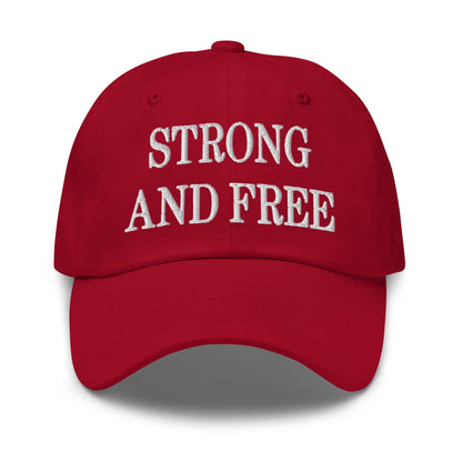 Strong and Free Embroidered Dad Hat - Cranberry