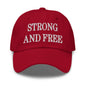 Strong and Free Embroidered Dad Hat - Cranberry
