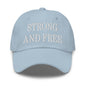 Strong and Free Embroidered Dad Hat - Light Blue