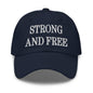 Strong and Free Embroidered Dad Hat - Navy