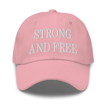 Strong and Free Embroidered Dad Hat - Pink