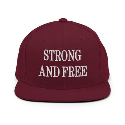 Strong and Free Embroidered Flat Bill Brim Snapback Hat - Maroon