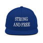 Strong and Free Embroidered Flat Bill Brim Snapback Hat - Royal Blue