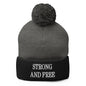 Strong and Free Embroidered Knit Pom Beanie - Dark Heather Grey/ Black