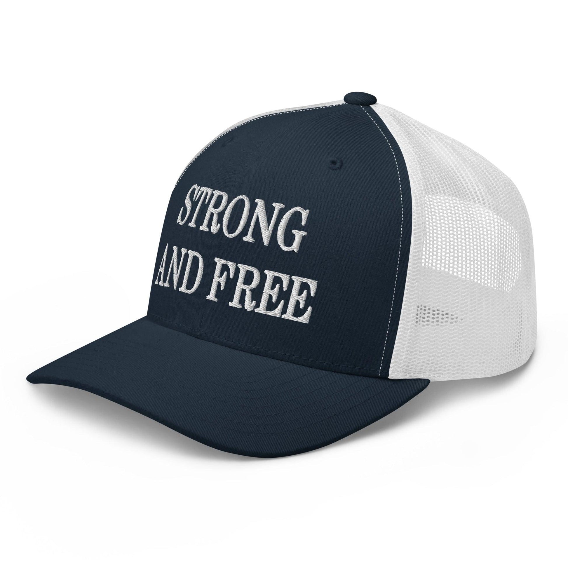 Strong and Free Embroidered Mesh Trucker Hat