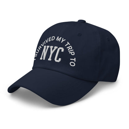 I Survived My Trip to NYC Embroidered Dad Hat