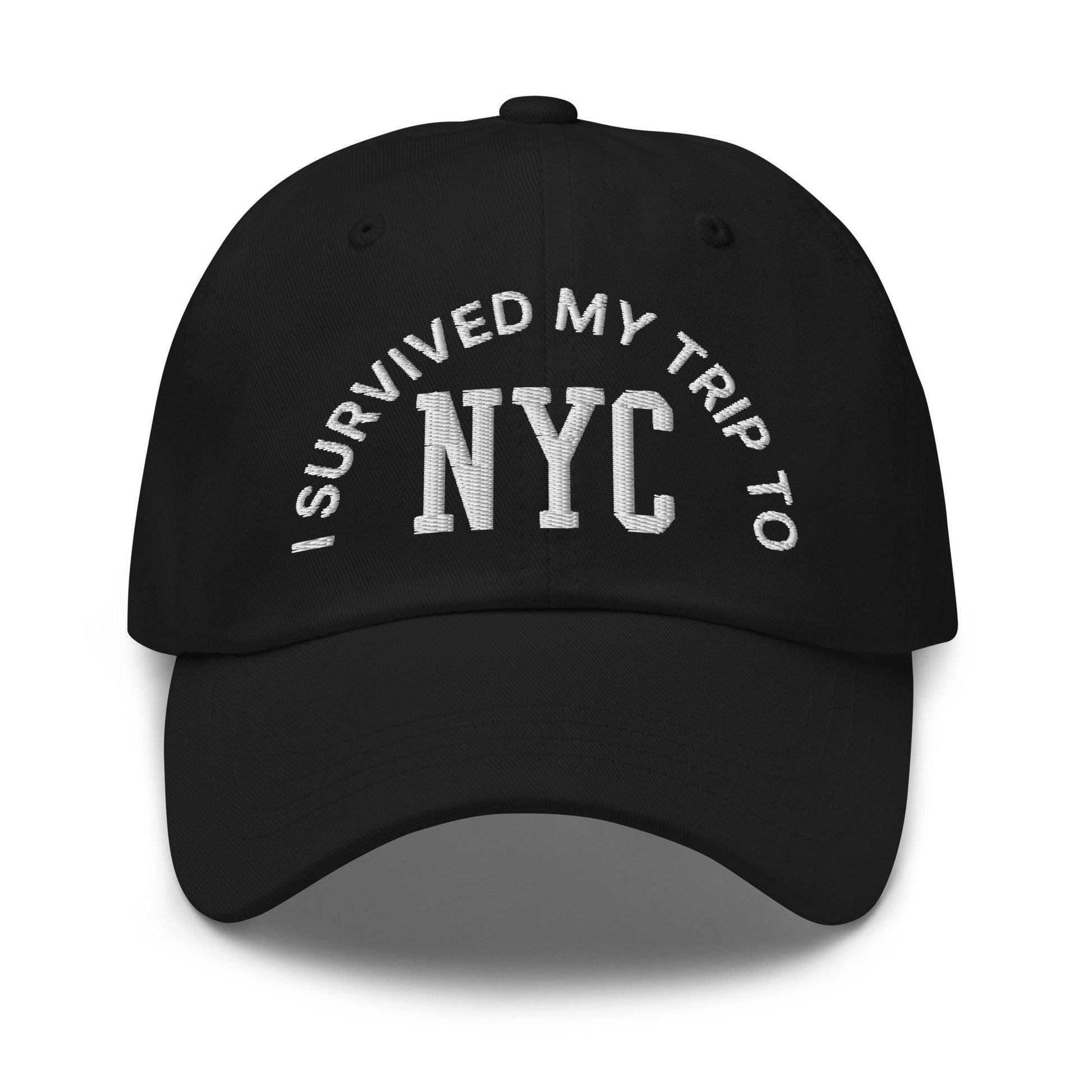 I Survived My Trip to NYC Embroidered Dad Hat - Black