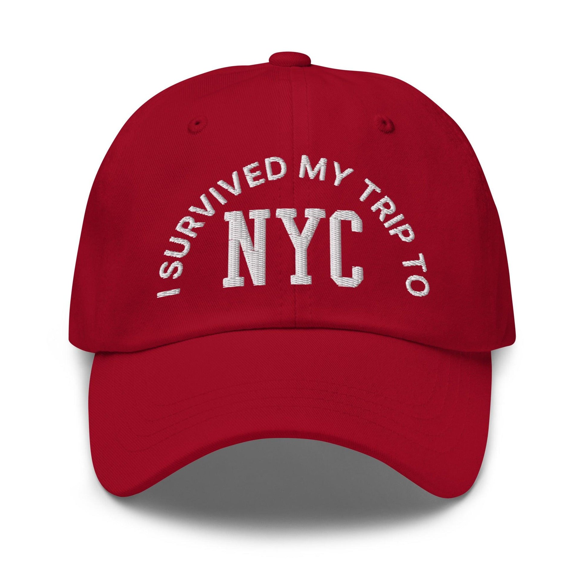 I Survived My Trip to NYC Embroidered Dad Hat - Cranberry