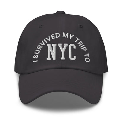 I Survived My Trip to NYC Embroidered Dad Hat - Dark Grey