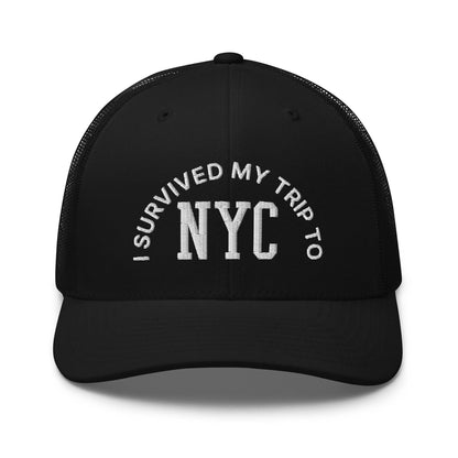 I Survived My Trip to NYC Embroidered Mesh Trucker Hat - Black