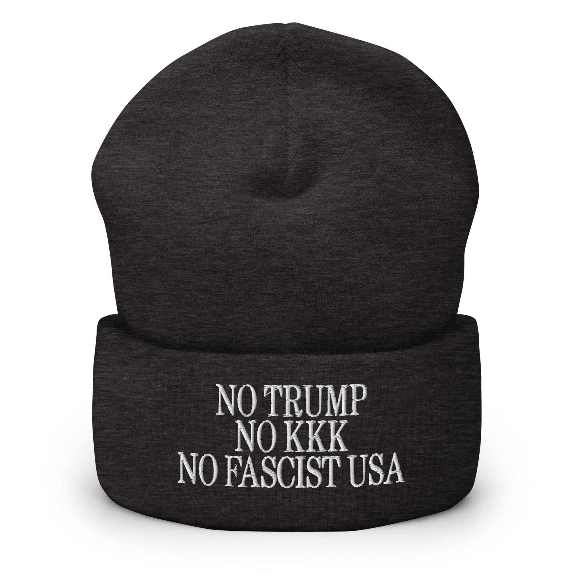 No Trump KKK Fascist USA Embroidered Cuffed Knit Beanie - Dark Grey