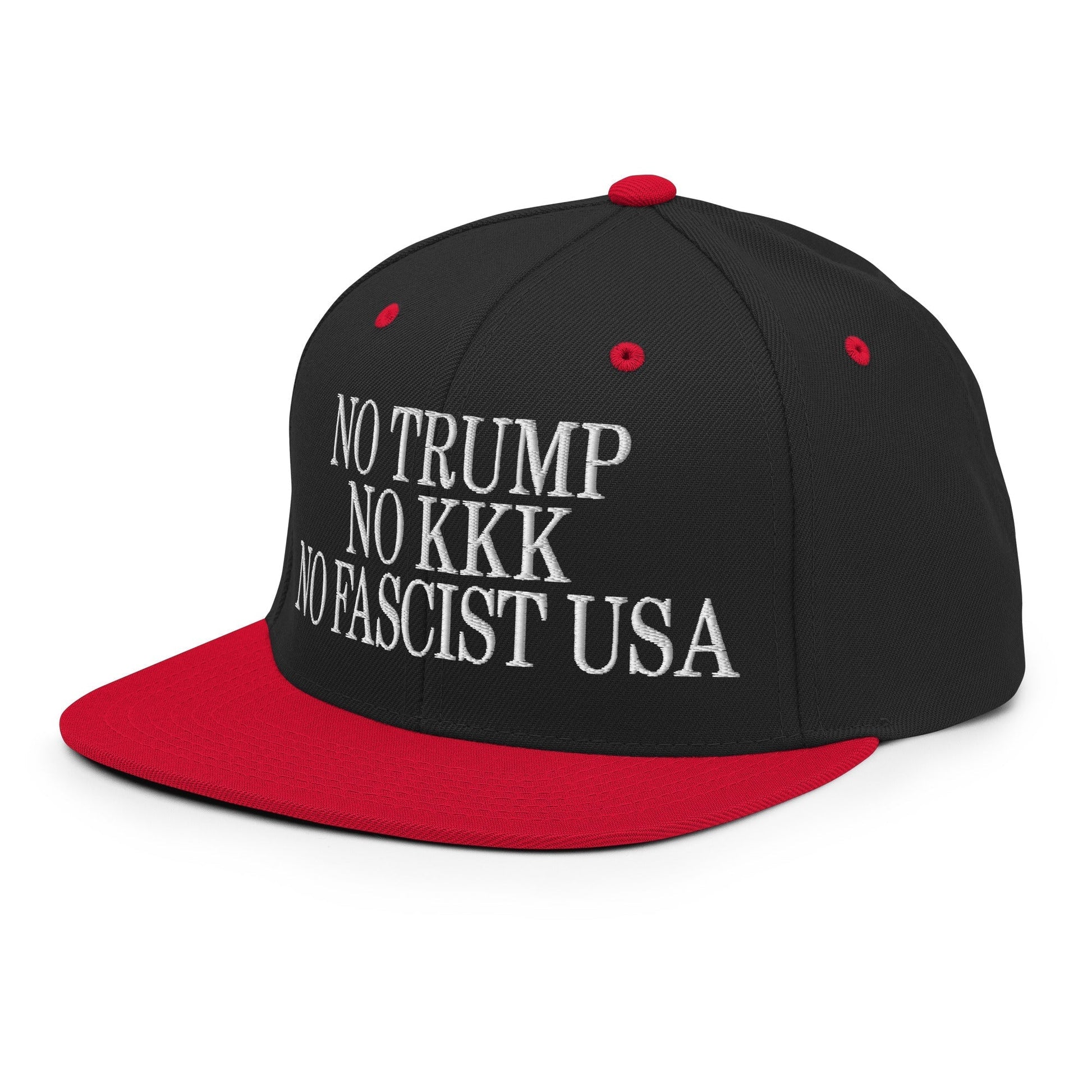 No Trump KKK Fascist USA Embroidered Flat Brim Bill Snapback Hat