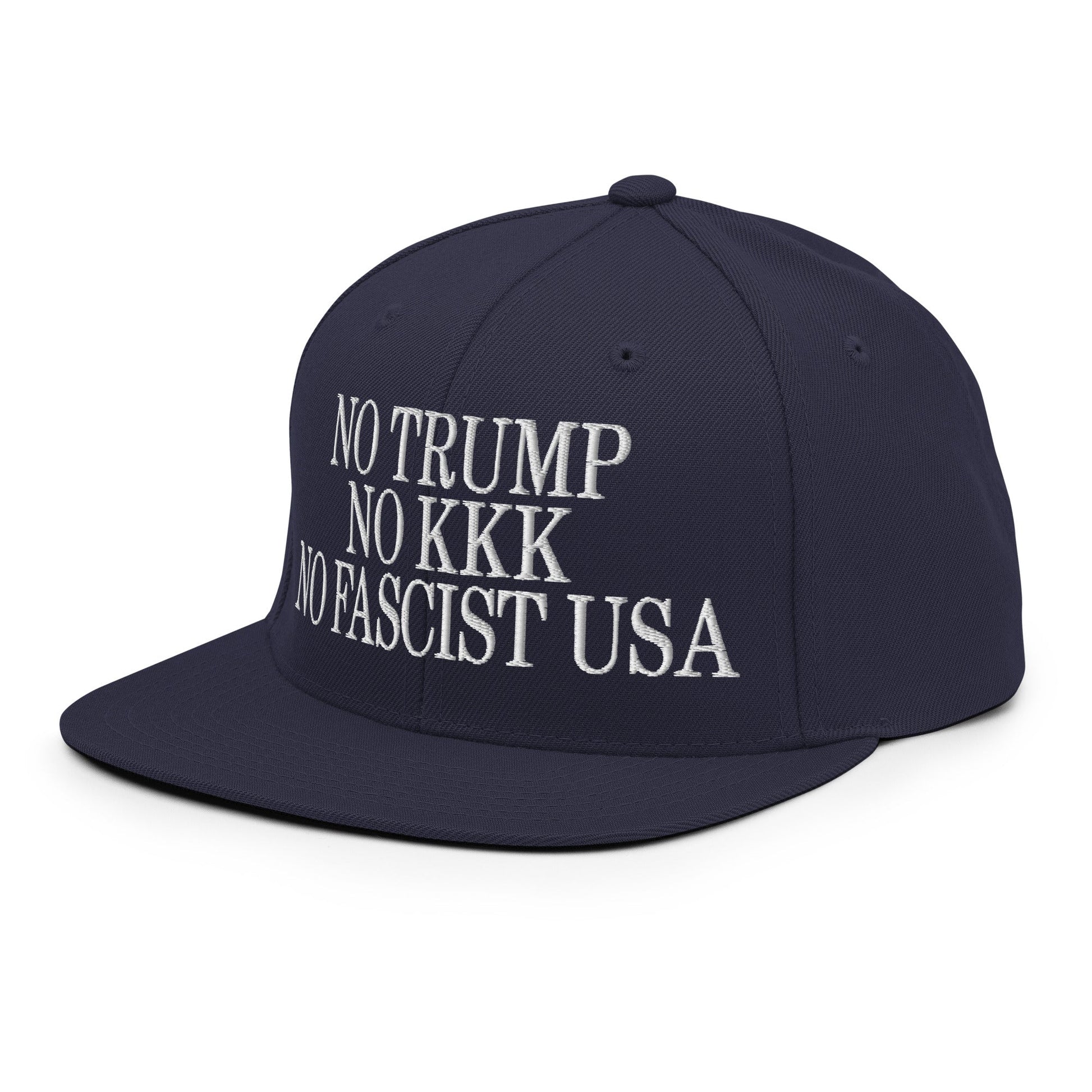 No Trump KKK Fascist USA Embroidered Flat Brim Bill Snapback Hat