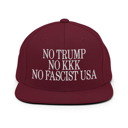 No Trump KKK Fascist USA Embroidered Flat Brim Bill Snapback Hat - Maroon
