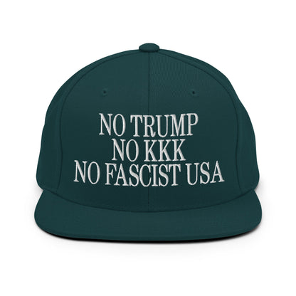 No Trump KKK Fascist USA Embroidered Flat Brim Bill Snapback Hat - Spruce