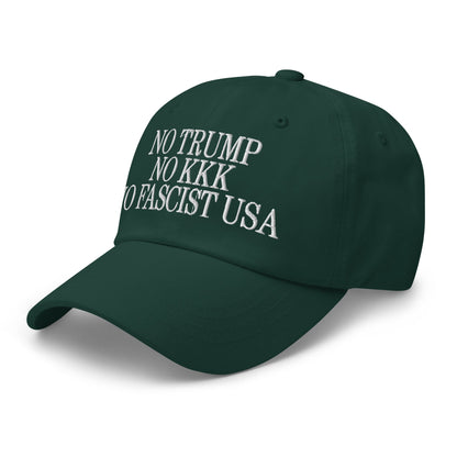 No Trump KKK Fascist USA Embroidered Unstructured Dad Hat