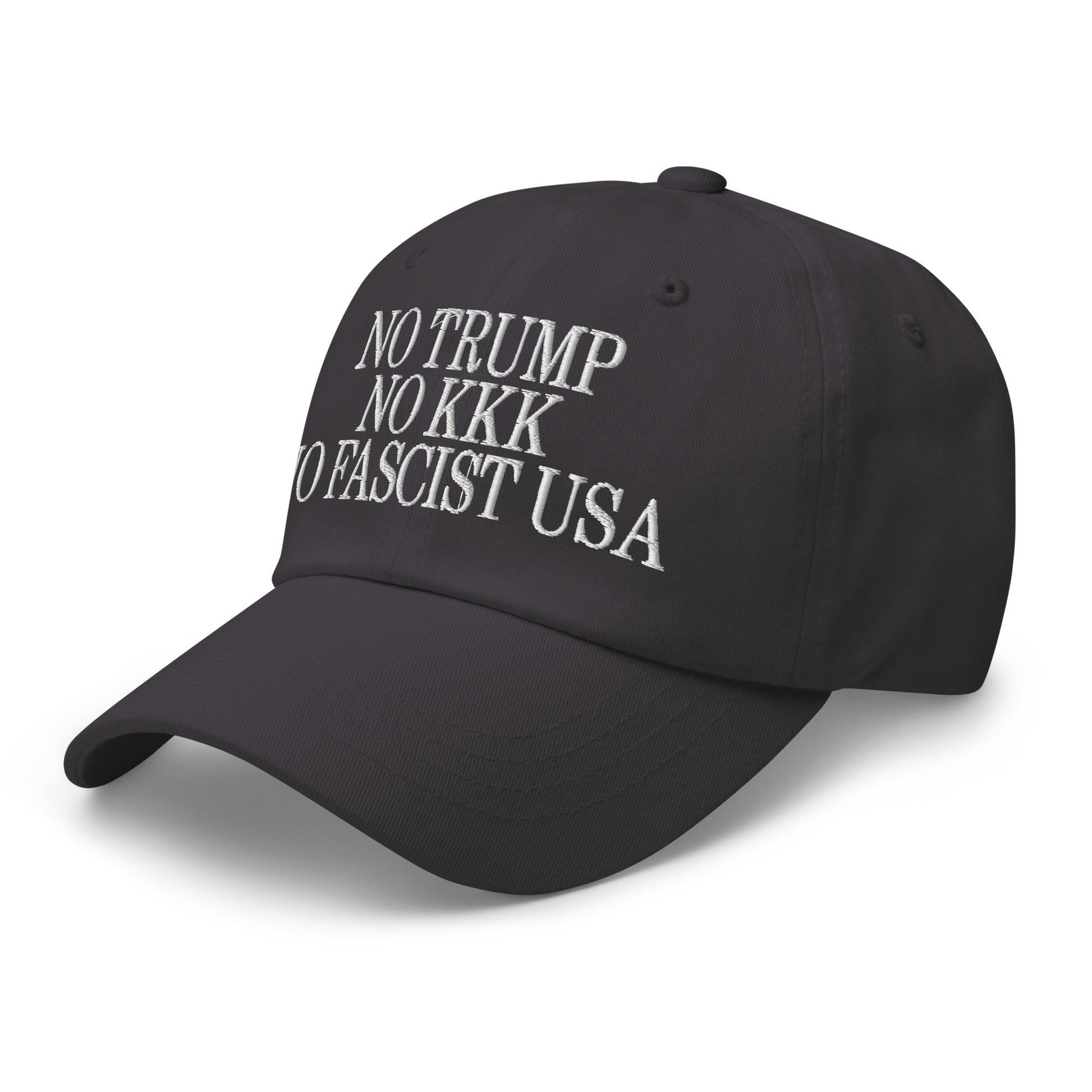 No Trump KKK Fascist USA Embroidered Unstructured Dad Hat