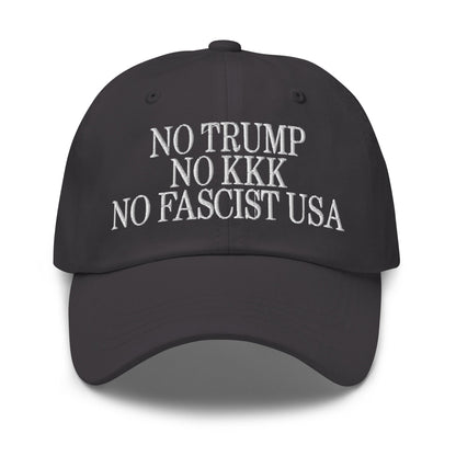 No Trump KKK Fascist USA Embroidered Unstructured Dad Hat - Dark Grey