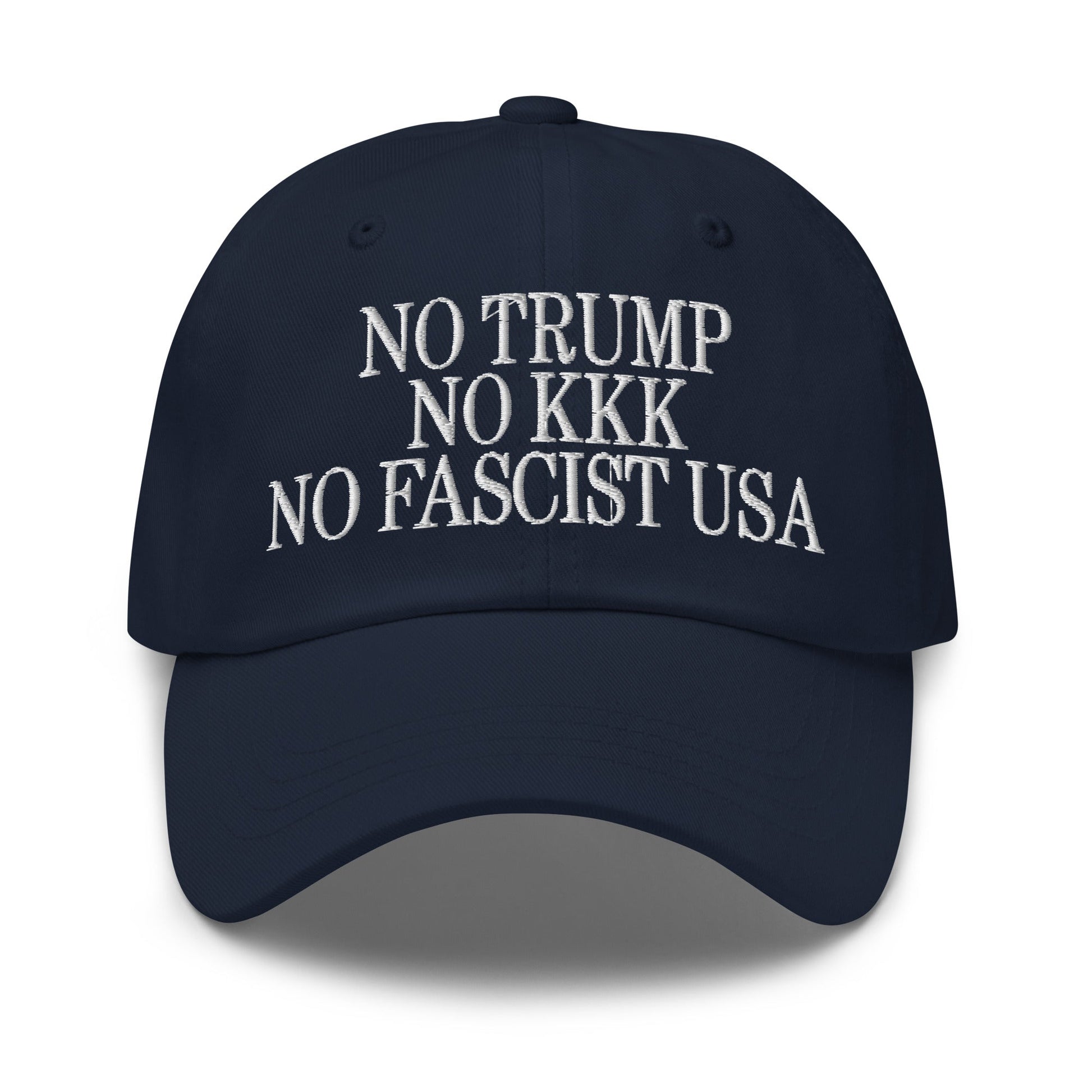 No Trump KKK Fascist USA Embroidered Unstructured Dad Hat - Navy