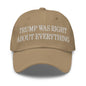 Trump Was Right About Everything Embroidered Dad Hat - Khaki