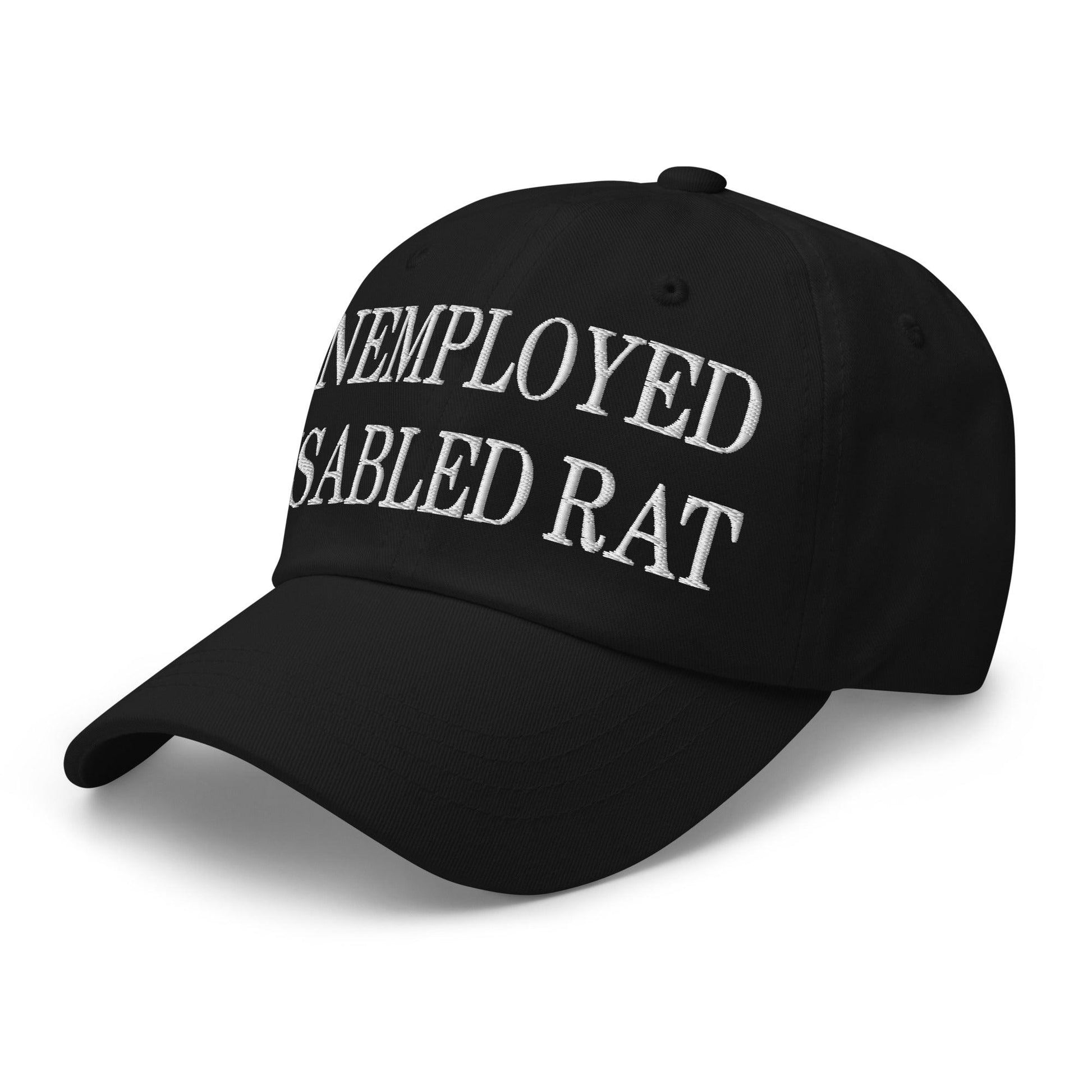 Unemployed Disabled Rat Embroidered Dad Hat