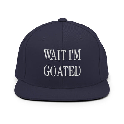Wait I’m Goated Embroidered Flat Bill Brim Snapback Hat - Navy