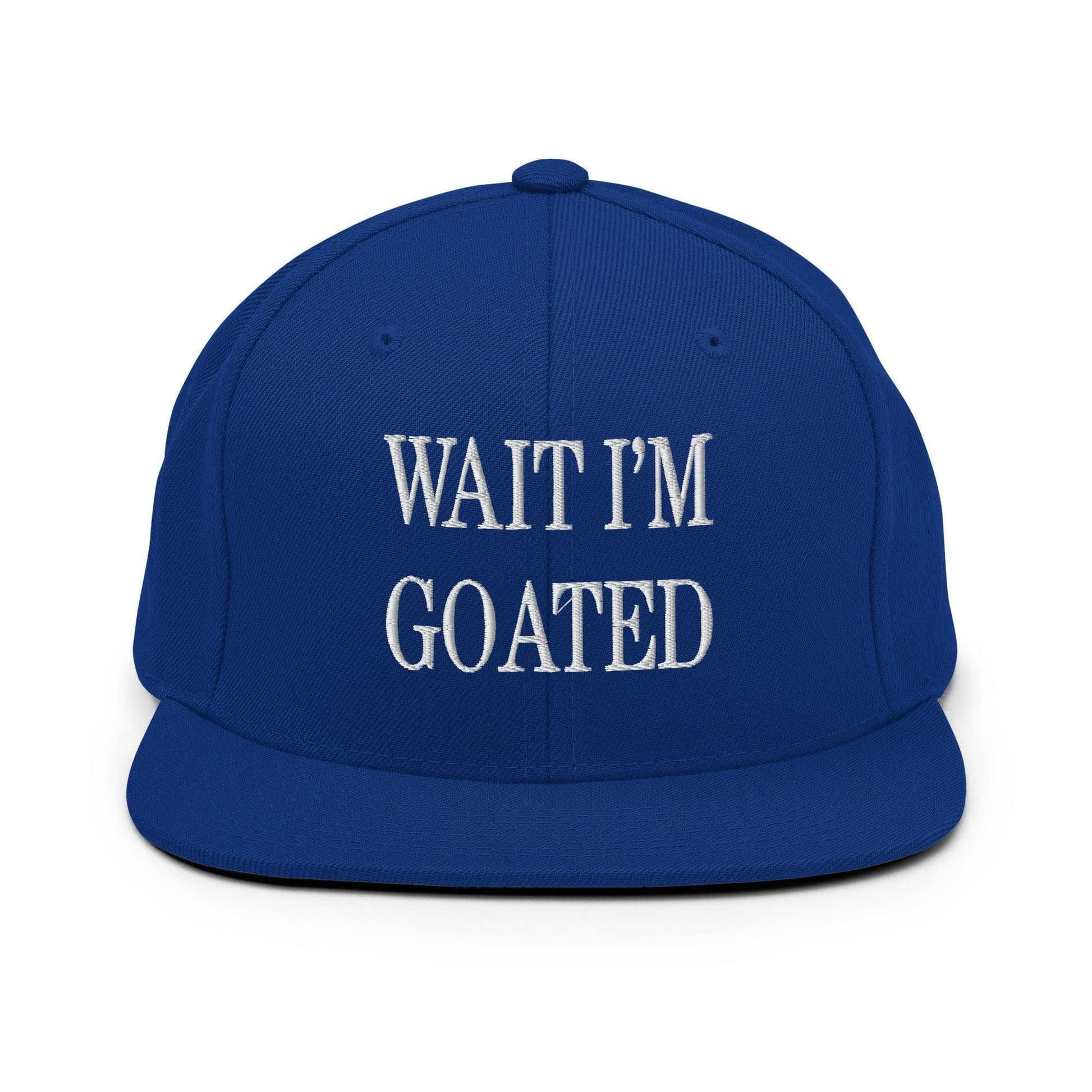 Wait I’m Goated Embroidered Flat Bill Brim Snapback Hat - Royal Blue