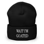 Wait I’m Goated Embroidered Knit Cuffed Beanie - Black