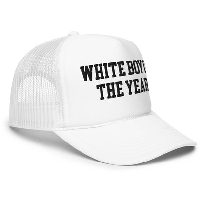 White Boy of the Year Embroidered Foam Trucker Hat