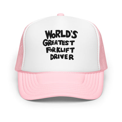World’s Greatest Forklift Driver Regular Show Embroidered Foam Trucker Hat - Light Pink / White