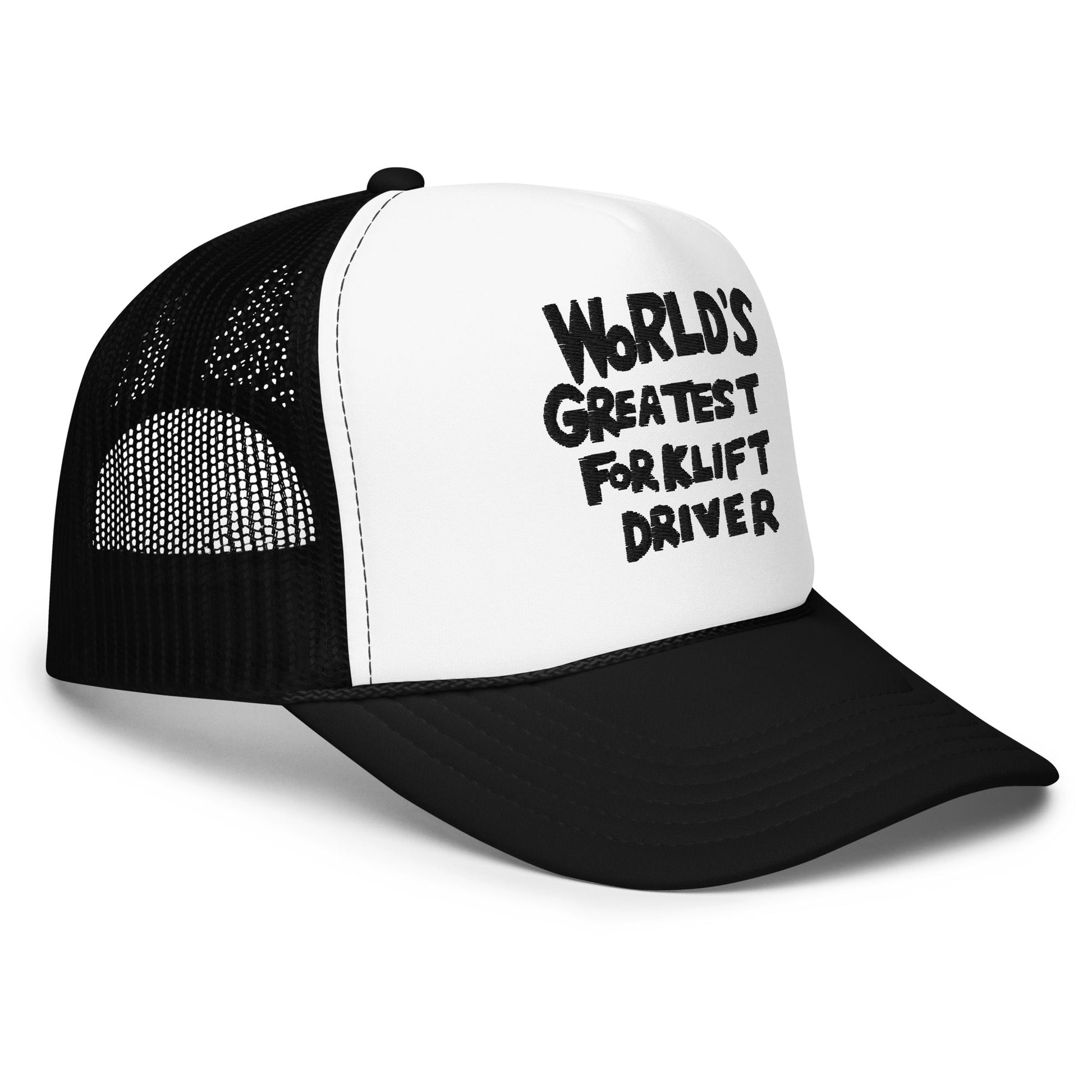World’s Greatest Forklift Driver Regular Show Embroidered Foam Trucker Hat